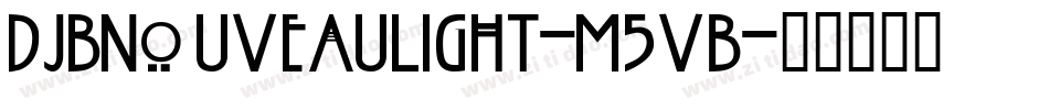 DjbNouveauLight-M5VB字体转换