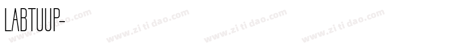 LABTUUP字体转换