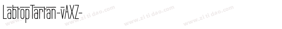 LabtopTartan-vAXZ字体转换