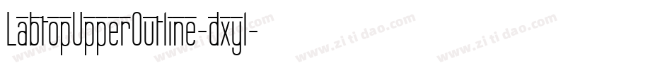 LabtopUpperOutline-dxyl字体转换