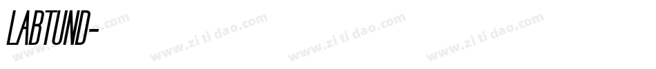 LABTUND字体转换