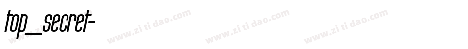 top_secret字体转换