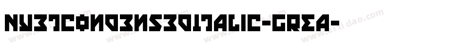NyetCondensedItalic-GREa字体转换