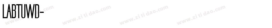 LABTUWD字体转换