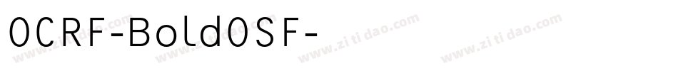OCRF-BoldOSF字体转换