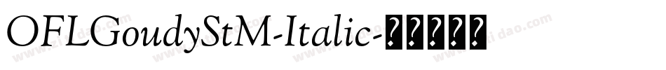 OFLGoudyStM-Italic字体转换