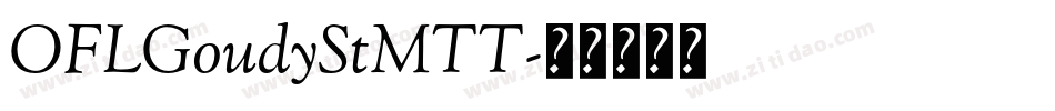 OFLGoudyStMTT字体转换