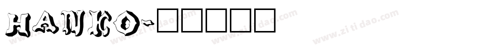 HANKO字体转换