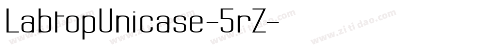 LabtopUnicase-5rZ字体转换