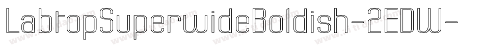 LabtopSuperwideBoldish-2EDW字体转换