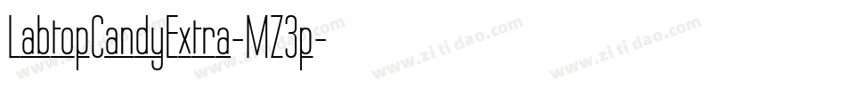 LabtopCandyExtra-MZ3p字体转换