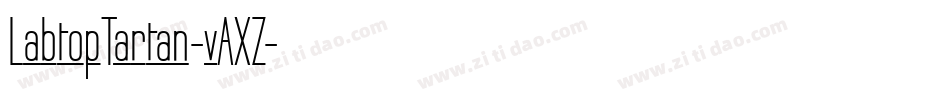 LabtopTartan-vAXZ字体转换