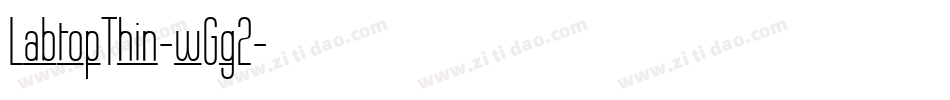 LabtopThin-wGg2字体转换