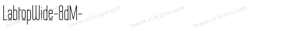 LabtopWide-8dM字体转换