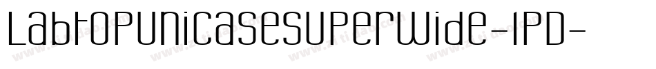 LabtopUnicaseSuperwide-lpD字体转换