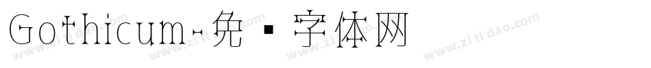 Gothicum字体转换