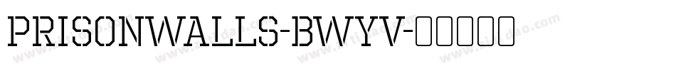 PrisonWalls-BWYV字体转换