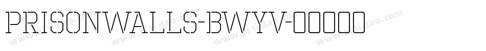 PrisonWalls-BWYV字体转换