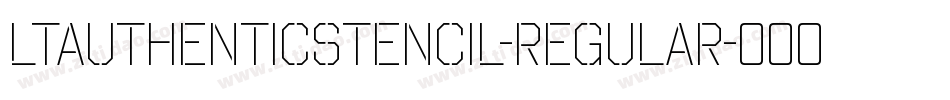 LTAuthenticStencil-Regular字体转换