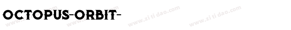Octopus-Orbit字体转换