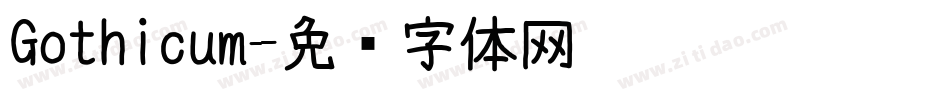 Gothicum字体转换