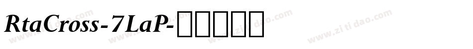 RtaCross-7LaP字体转换