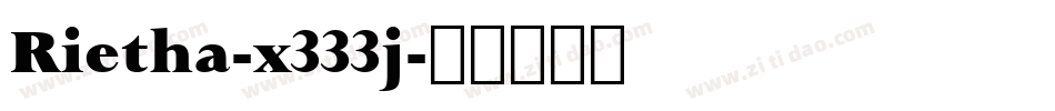 Rietha-x333j字体转换