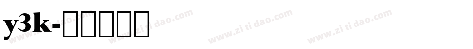 y3k字体转换