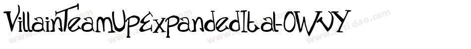 VillainTeamUpExpandedItal-0WvYG字体转换