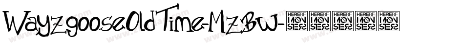 WayzgooseOldTime-MzBw字体转换