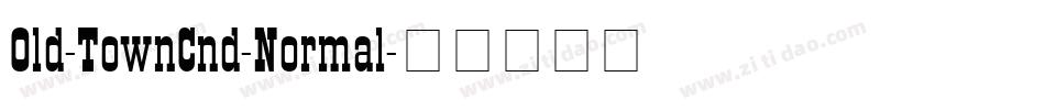 Old-TownCnd-Normal字体转换
