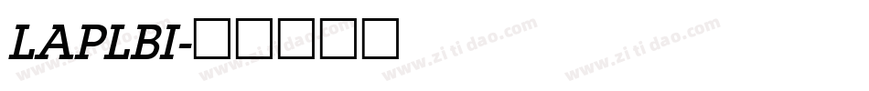 LAPLBI字体转换
