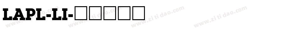 LAPL-LI字体转换