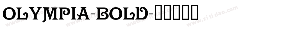 Olympia-Bold字体转换