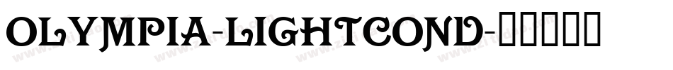 Olympia-LightCond字体转换