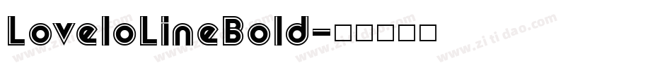 LoveloLineBold字体转换