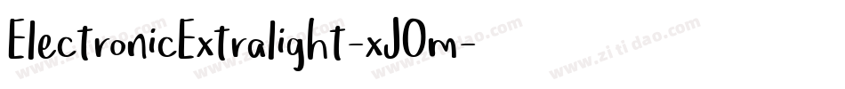 ElectronicExtralight-xJOm字体转换