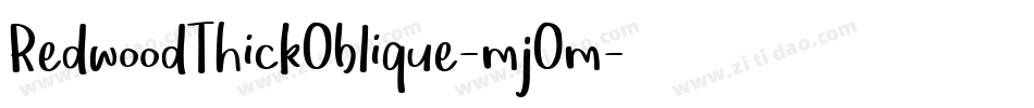 RedwoodThickOblique-mjOm字体转换