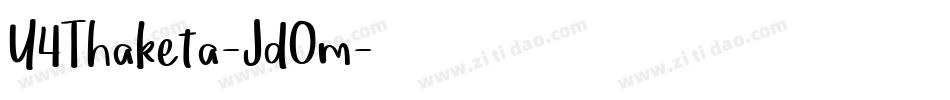 U4Thaketa-JdOm字体转换