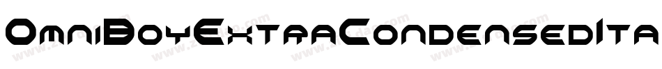 OmniBoyExtraCondensedItal-2O7jw字体转换 OmniBoyExtraCondensedItal-2O7jw字体转换