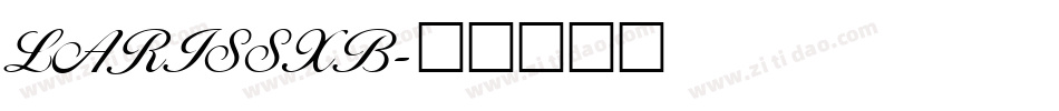 LARISSXB字体转换