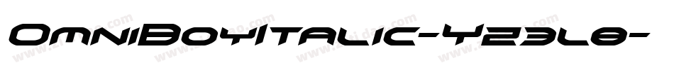 OmniBoyItalic-Yz3l8字体转换