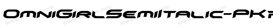 OmniGirlSemiItalic-PK7qP字体转换