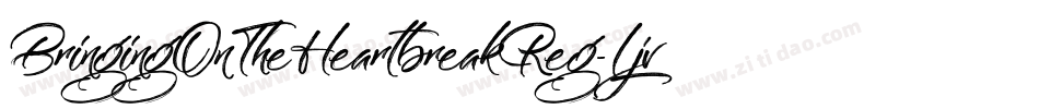 BringingOnTheHeartbreakReg-Ljv3字体转换