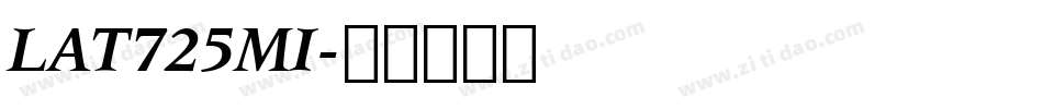 LAT725MI字体转换