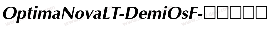 OptimaNovaLT-DemiOsF字体转换 OptimaNovaLT-DemiOsF字体转换