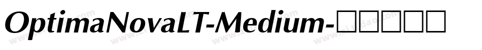 OptimaNovaLT-Medium字体转换