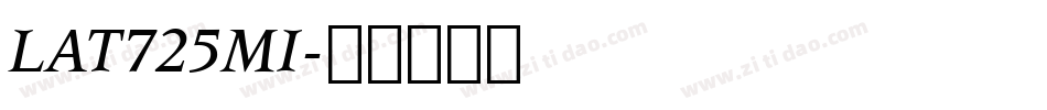 LAT725MI字体转换