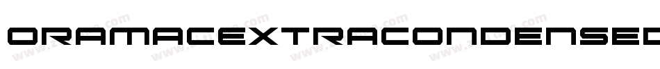 OramacExtraCondensedItalic-89dn字体转换