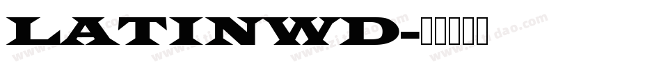 LATINWD字体转换